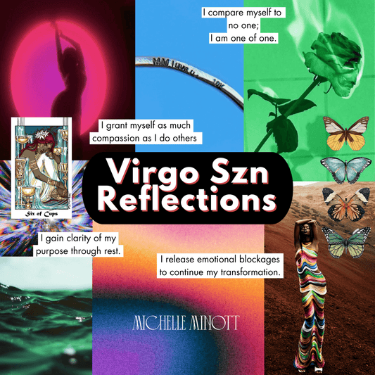 Virgo Season Reflections